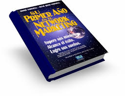 Su Primer Año en Network Marketing Su Primer Año en Network Marketing